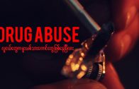 Drug Abuse in Myanmar